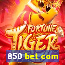 850 bet com